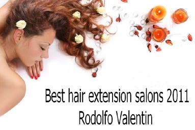 Rodolfo Valentin Hair Extensions